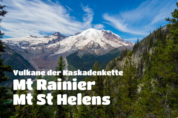 Mt Rainier Nationalpark und Mt St Helens -
